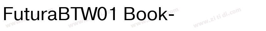 FuturaBTW01 Book字体转换 FuturaBTW01 Book字体转换